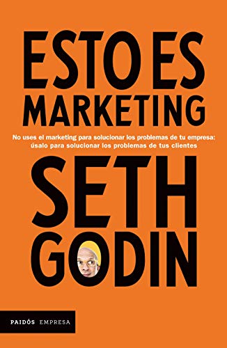 Esto es marketing de Seth Godin