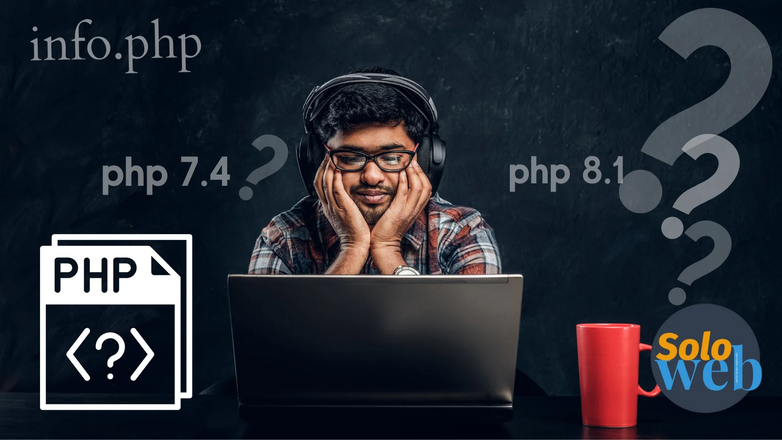Cómo saber la version y configuracion de php con php info