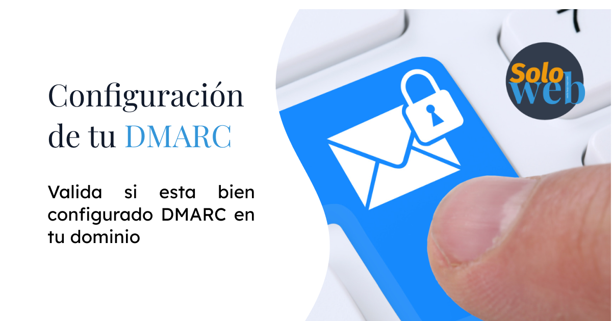verificador-dmarc-y-spf-valida-la-configuraci-n-dmarc-y-spf-de-tu-dominio
